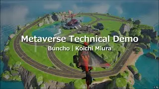 Metaverse Technical Demo