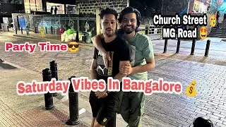 First Day In Banglore,Karnataka 😎 Party Time 💰