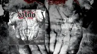 Oitão - Doença