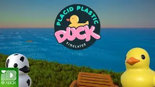 Placid Plastic Duck Simulator | Launch Trailer