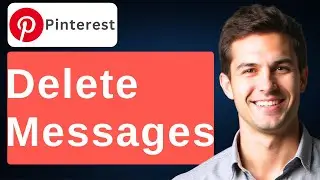 How To Delete Messages On Pinterest [2026 Guide]