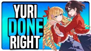 Yuri Done Right | I'm in Love With the Villainess