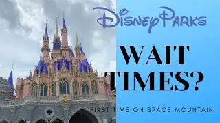 Visiting Disney World's Magic Kingdom During Global Covid Pandemic & FIRST TIME on Space Mountain