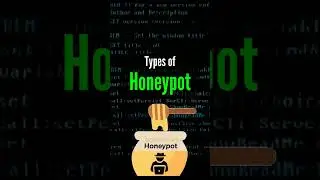 Types of Honeypot 