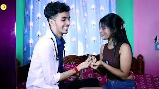 Doctor Cute Story || Ft, Mohan & Saheli || Welcome Music Presented