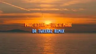 Paul Elstak - Luv U More (Da Tweekaz Remix) (Official Video Clip)
