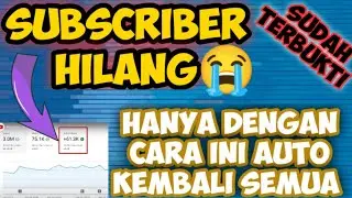 🔴Cara Mengembalikan Subscriber Yang Hilang Karena Spam
