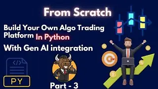 Python Algo Trading with AI Integration – Build Your Own Platform (Part 3)