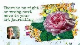 What to do next in your art journal spreads | Getting unstuck | It is all an experiment!