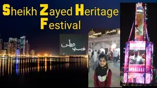 Sheikh zayed Heritage Festival 2021 | Al Wathba | Abudhabi | UAE