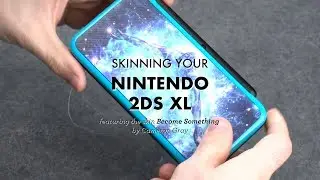 Nintendo 2DS XL Skin Installation