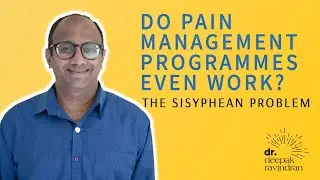 Pain Management Programmes and the Sisyphean Problem
