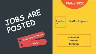 Job Openings 19/Apr/2022 | Azure DevOps Engineer