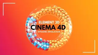 Cinema 4d Dynamics Tutorial | Cinema 4d simulation | Element 3d realistic render | Episode- 3