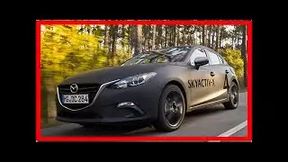 Mazda: 2019 Skyactiv-X engine that can boost the economy by 30% By J.News