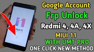 Redmi 4,4x frp remove oneclick by umt pro/new method 2022/frp remove/google account remove/gsm devil