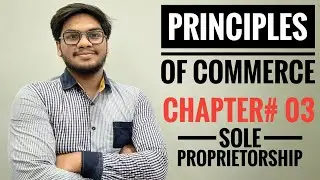 Principles of Commerce (P.O.C) in Urdu Chapter #03 I.Com part I || BY HUZAIFA