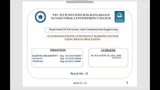 Automated Online Attendance Marking System Using Image Processing -ECE 2021-Batch No 11
