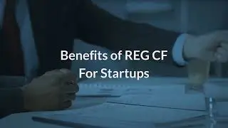 Benefits of Reg CF for Startups | Eqvista