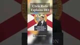 Chris Rufo Explains DEI