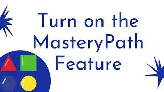 Canvas Fixtures Mastery Paths Learning Goals