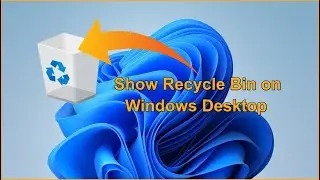 ✅How to show recycle bin on desktop windows 11