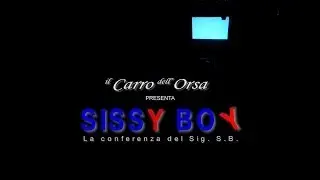 TRAILER SISSY BOY