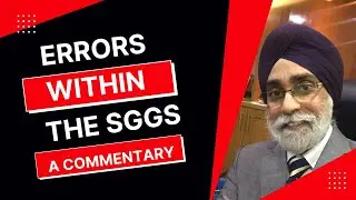 Errors in the SGGS -  A Commentary