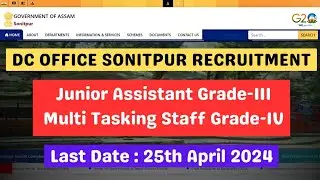 DC Office Sonitpur Recruitment 2024 | DC Sonitpur Recruitment 2024