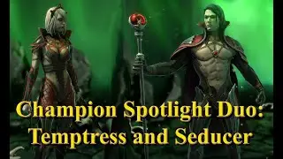 Raid Shadow Legends - Champion Spotlight Duo - Seducer and Temptress
