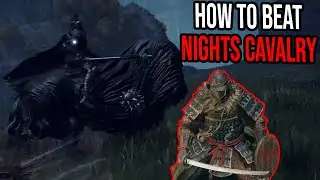 How to beat the Night's Cavalry (Elden Ring)