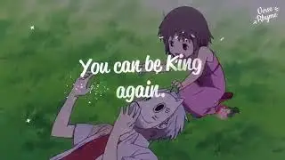 YOU CAN BE KING | LYRICS |