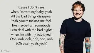 Ed Sheeran_ Justin Bieber - I Don_t Care (Lyrics) @EdSheeran