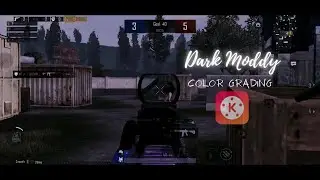 Dark Moddy Color Grading For PUBG Montage | Kinemaster Editing Tutorial