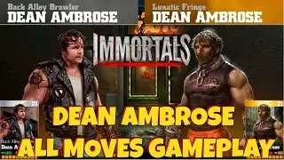 WWE Immortals - DEAN AMBROSE Super Lunatic Fringe Move Attacks | HD Gameplay