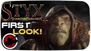 Styx: Shards of Darkness ► First Look! - Styx: Shards of Darkness Gameplay