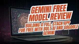 Gemini Free Mode Review: Build Full-Stack Apps with Bolt AI – A Revolutionary AI Tool!