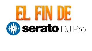 el triste final de | serato dj pro