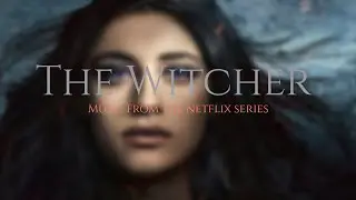The Witcher: Season 2 - Epic / Calm Music Mix from the Netflix Series