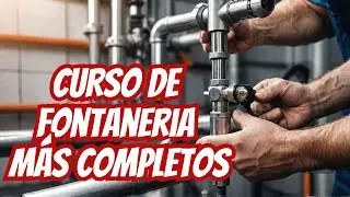 CURSO de FONTANERÍA completo gratis en solo 3 horas