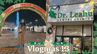 VLOGMAS 13 // Am fost la Targul de Craciun din Bucuresti | Ce mi-au spus la CLINICA 😱