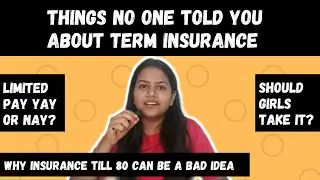 Things no one told you about Term Insurance #FinanceWalaFriday