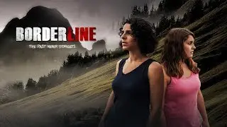 Borderline (2017) | Official Trailer
