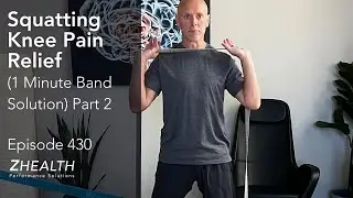 Squatting Knee Pain Relief (1 Minute Band Solution - Part 2)