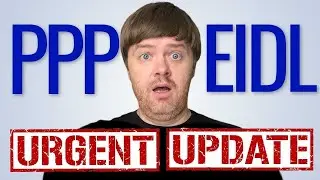 URGENT! PPP Forgiveness Latest NEWS & EIDL Update