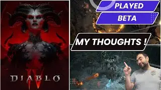 Played Diablo 4 Beta. My thoughts !
