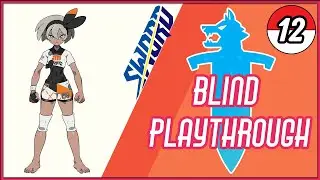 #12  Stow-on-Side Gym, Bea the Fighting Gym Leader (Pokemon Sword Blind Playthrough)