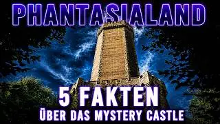5 Fakten über das Mystery Castle aus dem Phantasialand
