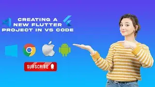 How to Create a New Flutter Project in VS CODE - Complete Guide