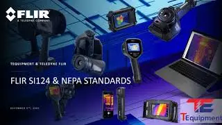 Webinar: FLIR Si124 & 2023 NFPA Standards